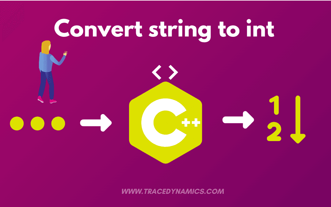 String To Int C++ : Top 6 Conversion Methods