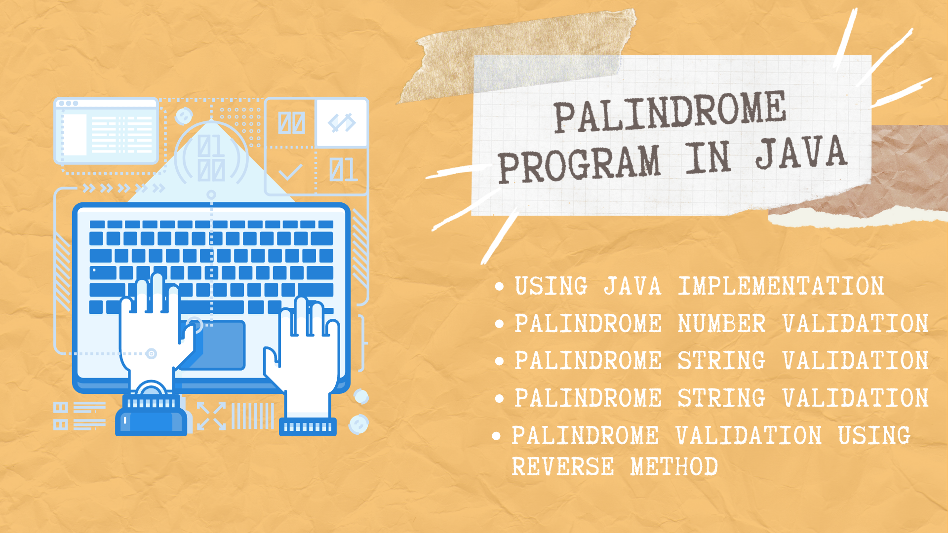 Palindrome in Java Palindromes with Advanced Techniques