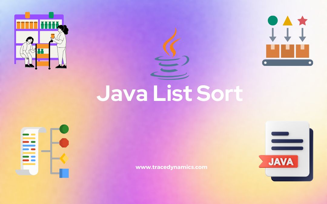 Java List Sort: Comprehensive Guide on Sorting with Examples