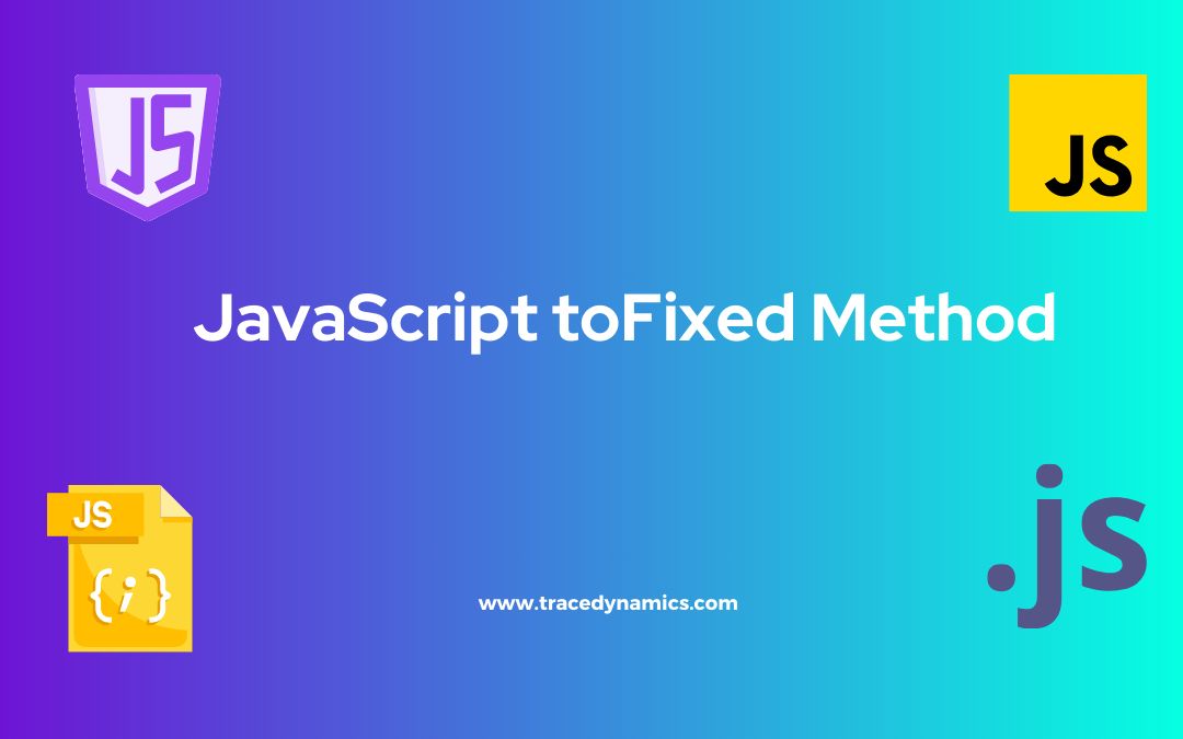 JavaScript toFixed Method