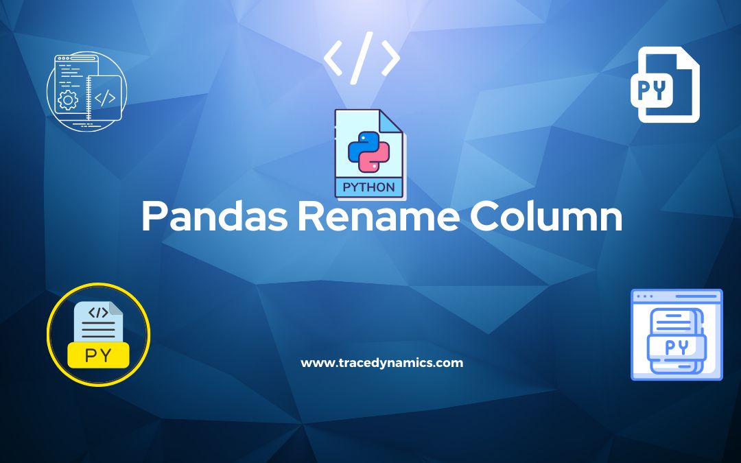 Pandas Rename Column: Python Guide to Dataframe Label