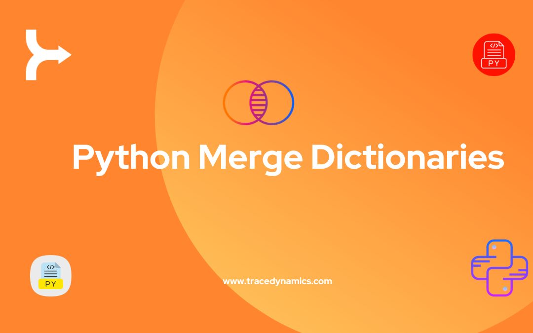 Python Merge Dictionaries: Mastering Data Manipulation